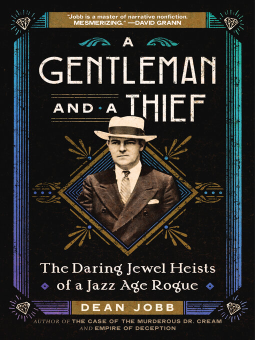 Title details for A Gentleman and a Thief by Dean Jobb - Available